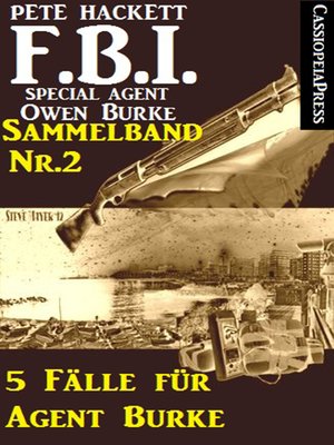 cover image of 5 Fälle für Agent Burke--Sammelband Nr. 2 (FBI Special Agent)
